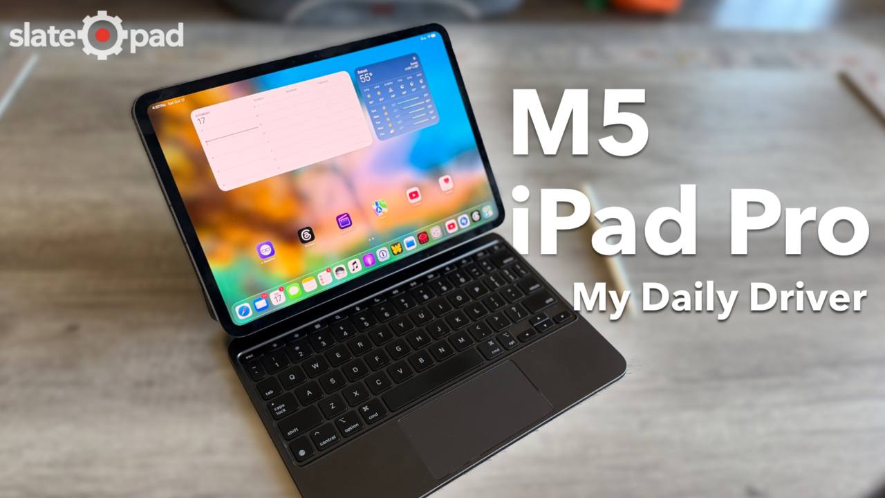 M5 iPad Pro (11-inch) Long-Term Review: My Daily Driver
